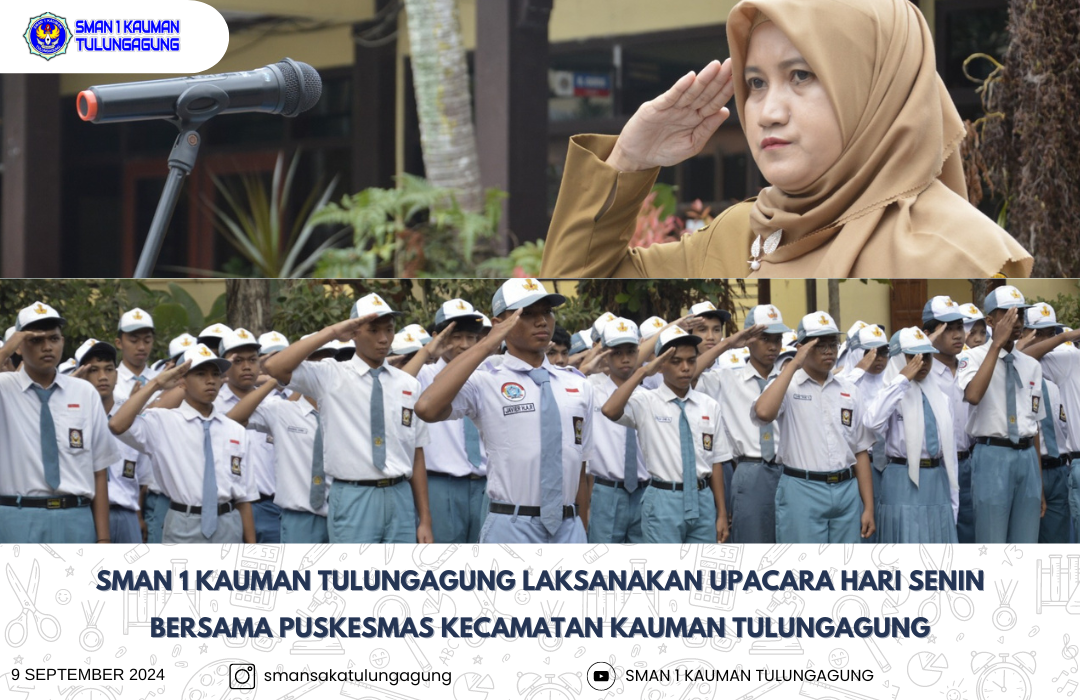 KEPALA UPT PUSKESMAS KAUMAN TULUNGAGUNG SEBAGAI PEMBINA UPACARA SMAN 1 KAUMAN TULUNGAGUNG
